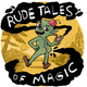 A nude, fez-wearing goblin smokes a pipe and farts, creating two black clouds that say "Rude Tales of Magic."